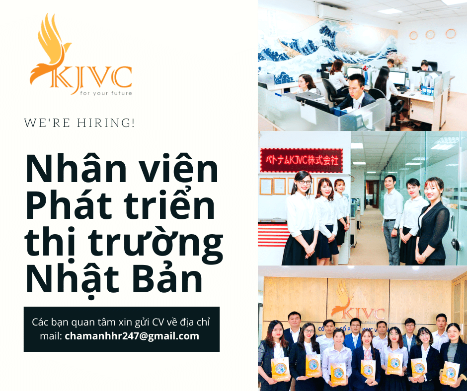 KJVC Việt Nam tuyển 03 nhân viên Phát triển thị trường Nhật Bản