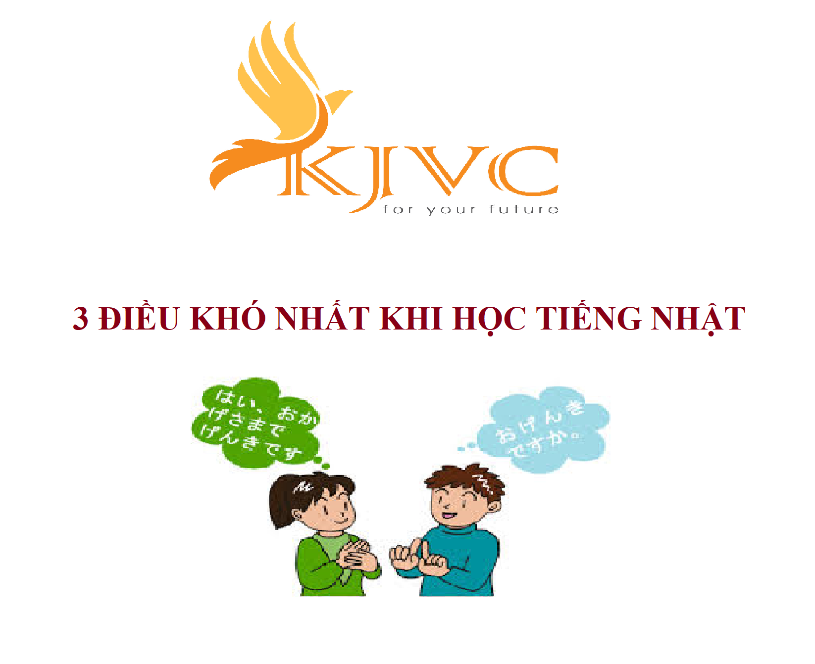 3 điều khó nhất khi học Tiếng Nhật