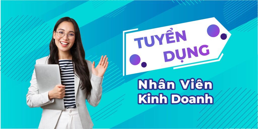 KJVC tuyển 10 nhân viên kinh doanh, cán bộ tuyển dụng nguồn